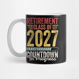 Retirement Class Of 2027 Countdown In Progress Mug